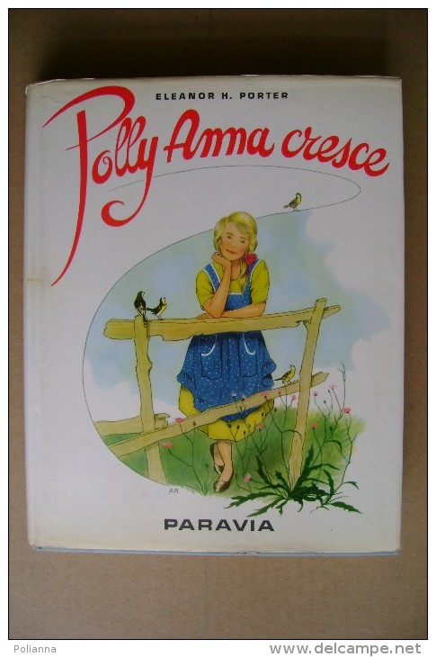 PCO/26 Collana "Le Gemme D´Oro" - Porter POLLY ANNA CRESCE Paravia 1967/Ill.Resignani - Anciens