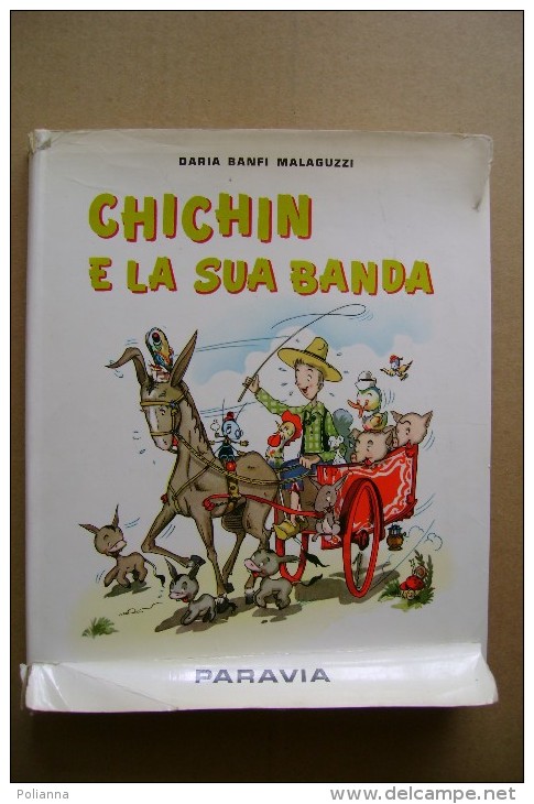 PCO/27 Collana "Le Gemme D´Oro" - Malaguzzi CHICHIN E LA SUA BANDA Paravia 1967/Ill.Peola - Antiguos