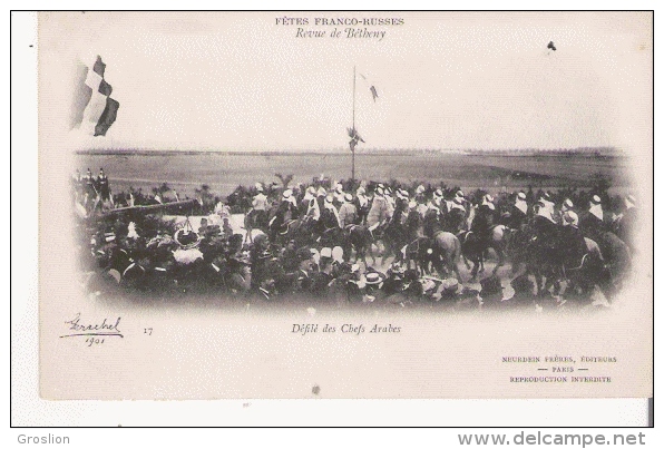 FETES FRANCO RUSSES REVUE DE BETHENY 17 DEFILE DES CHEFS ARABES 1901 - Bétheny