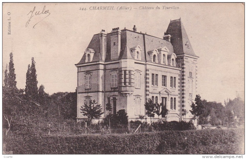 CHARMEIL - 03 - CHATEAU - CHATEAU DU TOURILLON - Autres & Non Classés