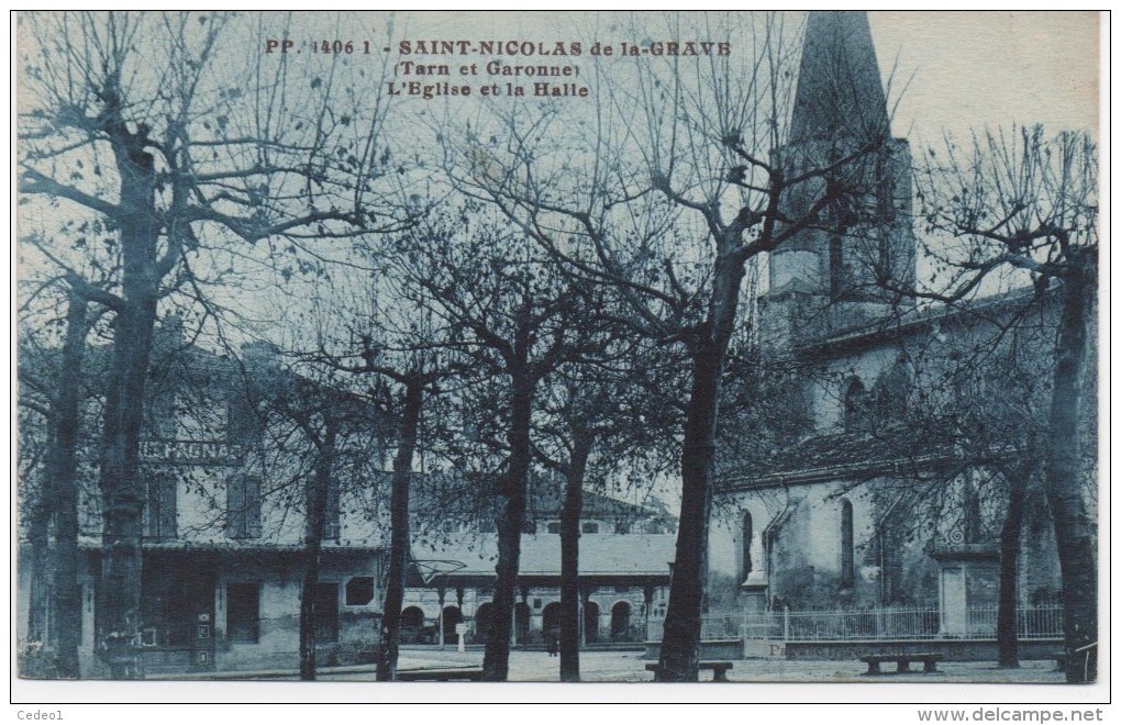 SAINT NICOLAS DE LA GRAVE  L'EGLISE ET LA HALLE - Saint Nicolas De La Grave