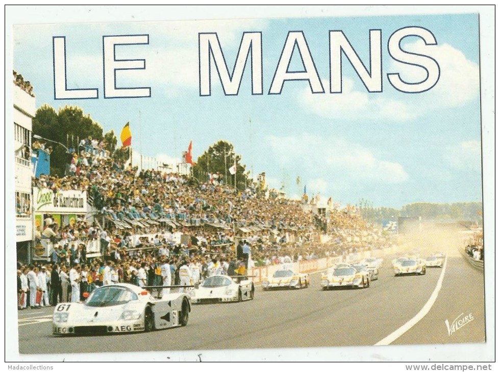 Le Mans (72) Circuit Des 24 Heures : La Célèbre Course - Le Mans