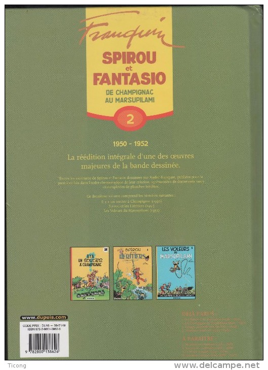 BD SPIROU L INTEGRALE  DUPUIS FRANQUIN - SPIROU ET FANTASIO DE CHAMPIGNAC AU MARSIPULAMI 1950 1952 - VOIR LES SCANNERS - Franquin