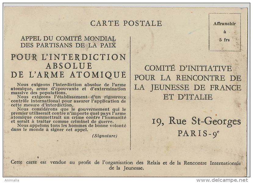 Picasso Rencontre Internationale De Nice 1950 Pour Interdiction Absolue Arme Atomique Carte Pacifiste - Picasso