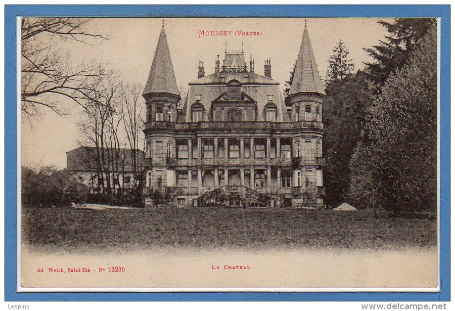 88 - MOUSSEY -- Le Chateau - Moussey