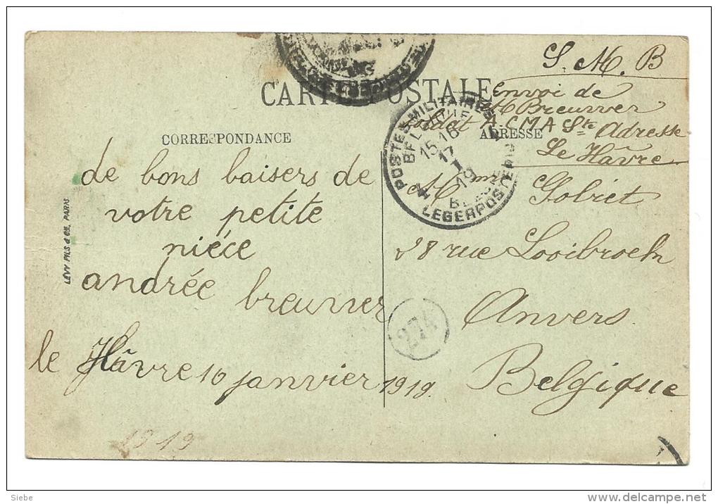 Carte Vue Le Havre - Armée Belge - PMB / BLP 4 Daté 17 I 19 - ACMA Ste Adresse - Esercito Belga