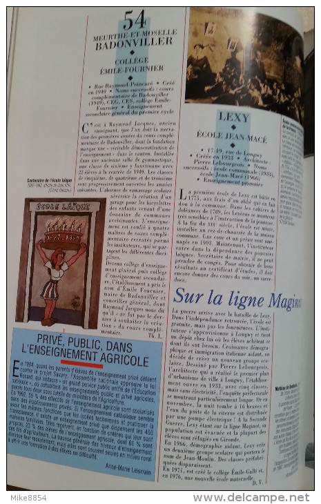205 LES ECOLES DE LA REPUBLIQUE Une certaine idée de l'école + 1000 ets + 3000 personnalités, élèves, ..+ 800 documents