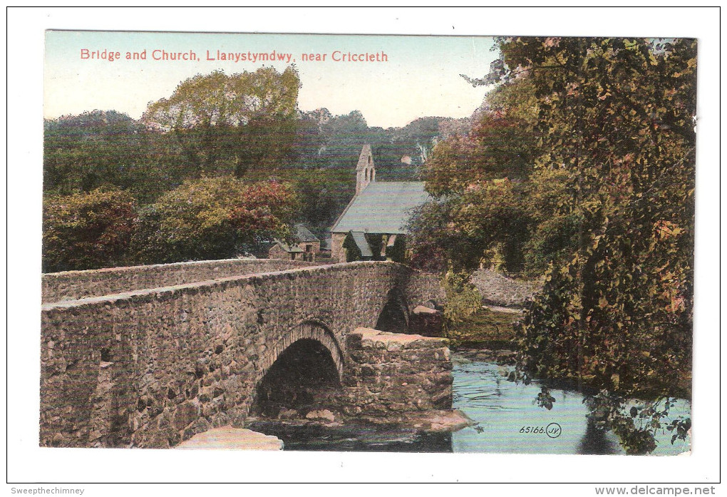 Llanystumdwy Bridge & CHURCH Criccieth Wales Unused COLOURED PRINTED CARD CAERNARVONSHIRE - Caernarvonshire