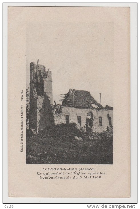 Carte Postale - Seppois-le-Bas - Ce Qui Reste De L'église Après Les Bombardements Du 5 Mai 1916 - Autres & Non Classés