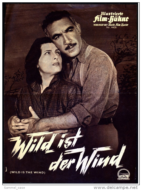 Illustrierte Film-Bühne  -  "Wild Ist Der Wind" -  Mit Anna Magnani  -  Filmprogramm Nr. 4426 Von Ca. 1957 - Zeitschriften