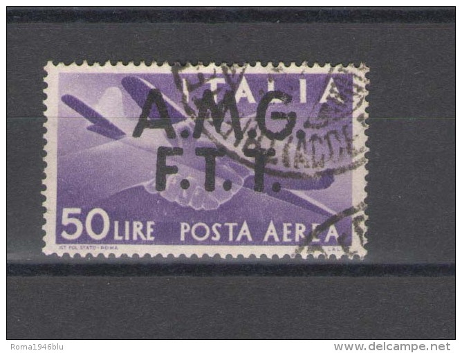 TRIESTE 1947 POSTA AEREA DEMOCRATICA 50 LIRE ANNULLATO - Posta Aerea