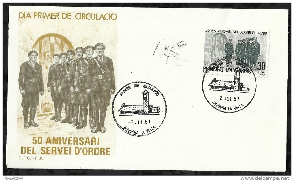 PREMIER JOUR . ANDORRE ESPAGNOL . 50 éme ANNIVERSAIRE DE LA CREATION DU SERVICE D'ORDRE .  02 JUILLET  1981 . - Lettres & Documents