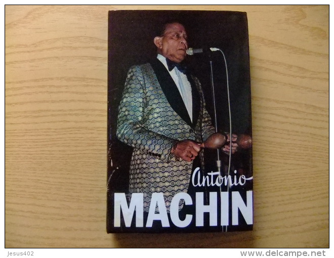 LIBRO DE ANTONIO MACHIN CANTANTE Y CUBANO - Cultura