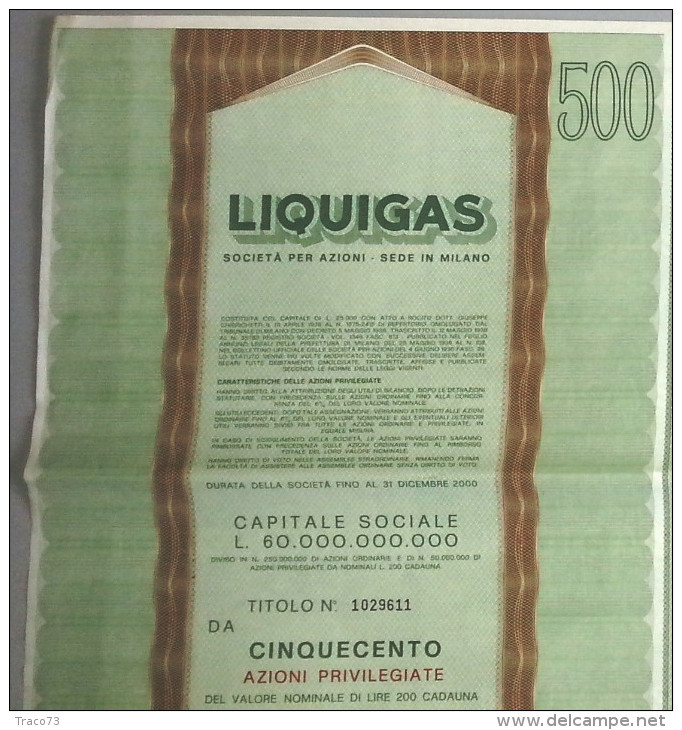 LIQUIGAS - SOCIETA´ PER AZIONI  /   TITOLO  AZIONARIO DA 500  AZIONI PRIVILEGIATE   _  1973 - Electricidad & Gas