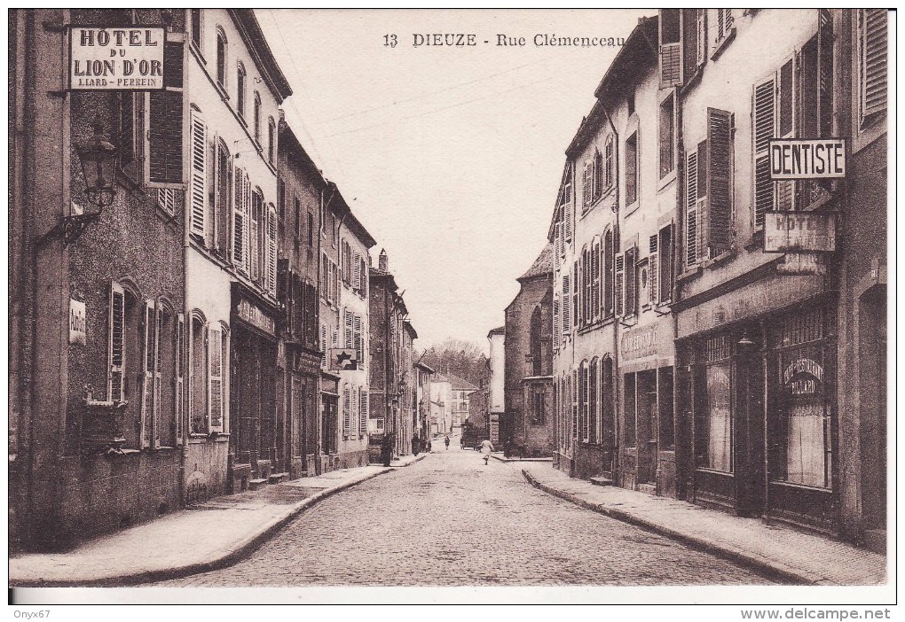 DIEUZE-DUSS (Moselle)  Rue Clemenceau-Hôtel Du Lion D'Or Liard-Perrein-A Droite Dentiste  -VOIR 2 SCANS - - Dieuze