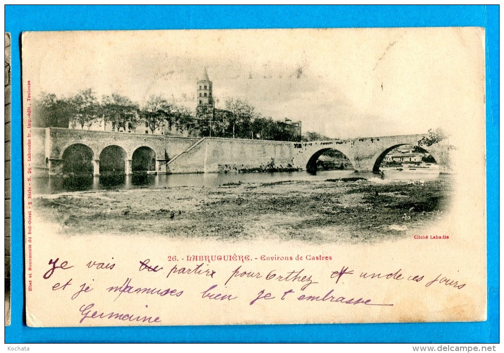 OV1.1055, Castres, No26 Précurseur Circulée 1903 - Labruguière