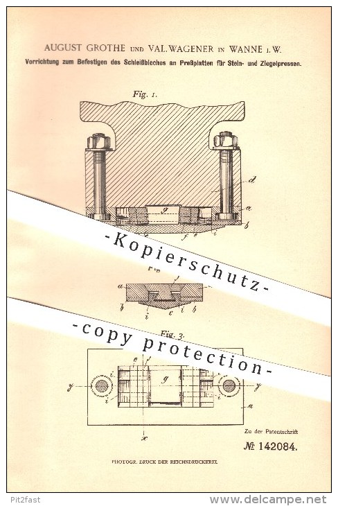 Original Patent - August Grothe & Val. Wagener In Wanne I. W. , 1902 , Vorrichtung Für Stein- Und Ziegelpressen , Herne - Herne