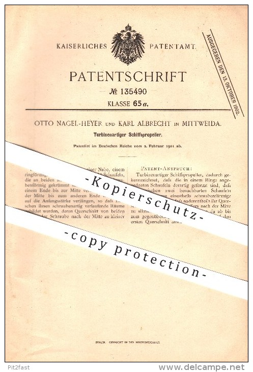 Original Patent - Otto Nagel-Heyer & Karl Albrecht In Mittweida , 1901 , Turbinenartiger Schiffspropeller , Schiffbau !! - Mittweida