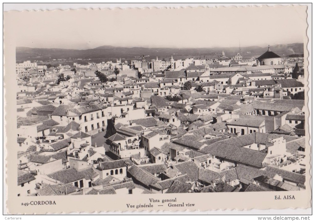 ESPAGNE,SPAIN,ESPANA,anda Lousie,andalucia,CORDOUE, CORDOBA En 1950,centre De La Ville - Córdoba