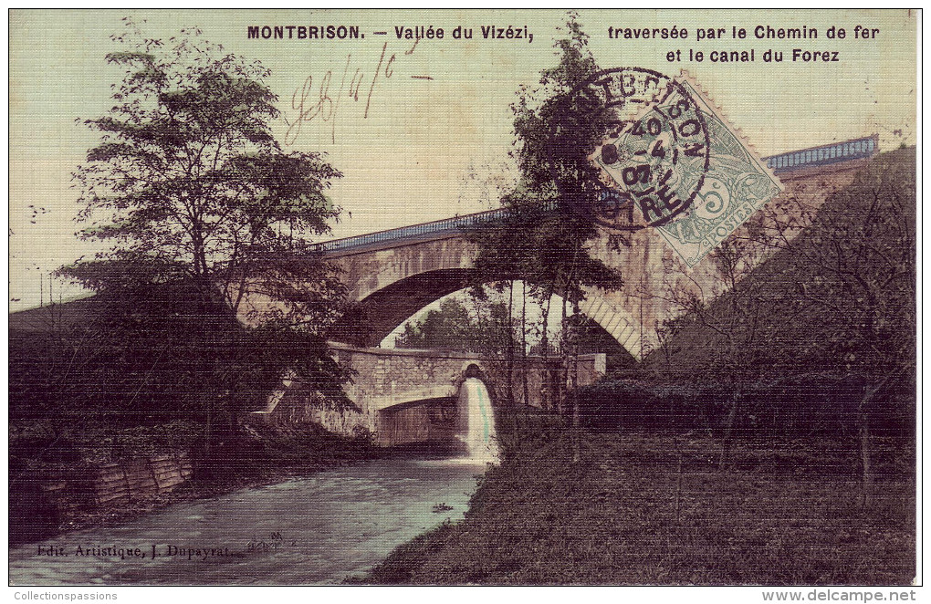 42 - LOIRE - Montbrison - Le Chemin De Fer Et Le Canal Du Forez - Carte Toilée - - Montbrison