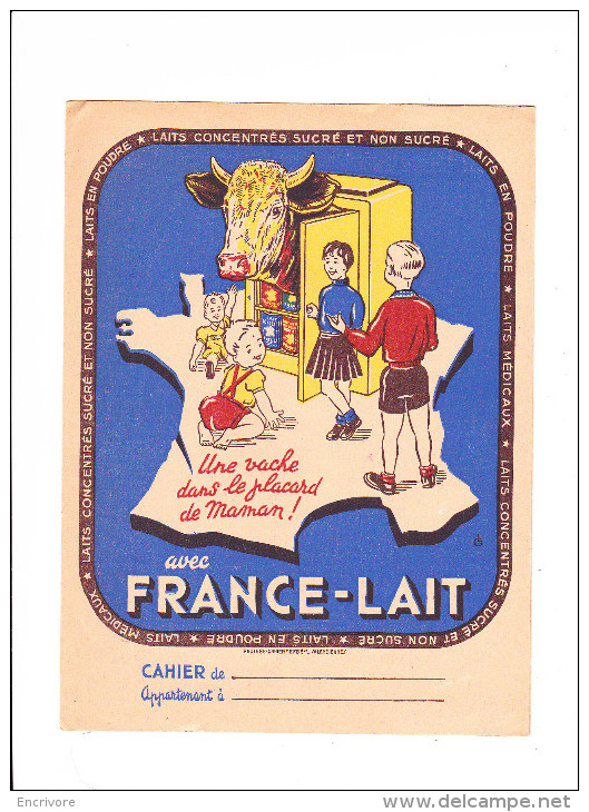 Protège Cahier FRANCE LAIT Bébé Et Vache Réfrigérateur Lait Concentré Poudre - Produits Laitiers