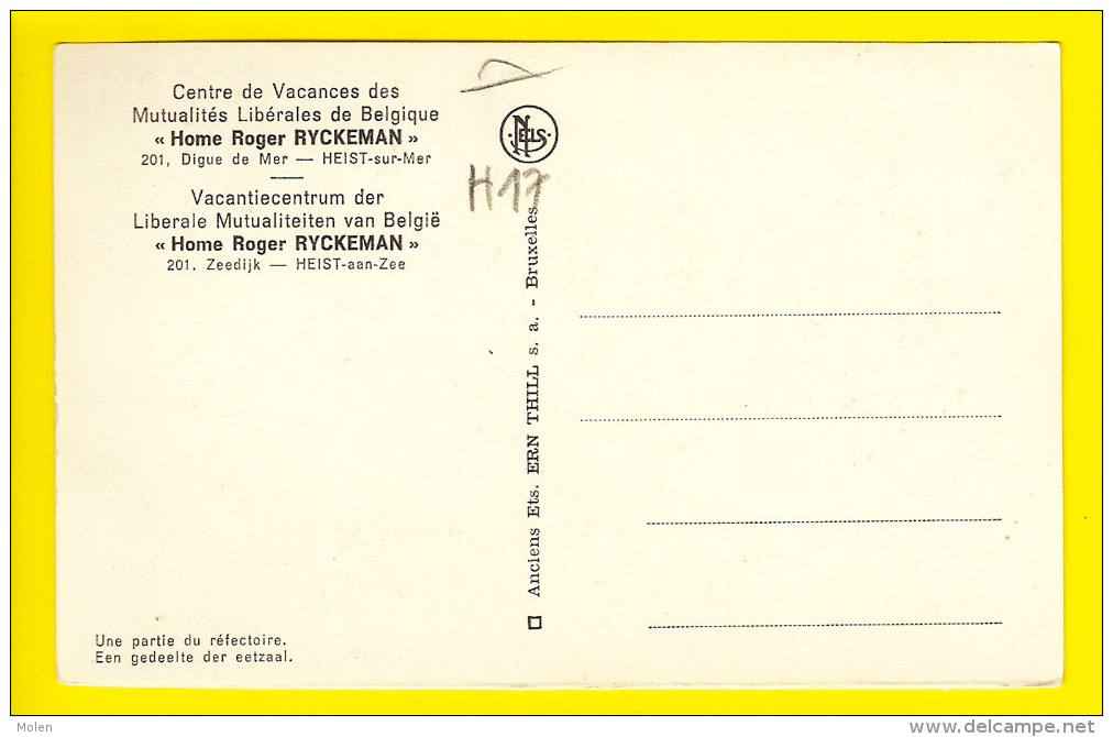 LIBERALE MUTUALITEITEN EETZAAL HOME R RYCKEMAN HEIST KNOKKE MUTUALITES LIBERALES REFECTOIRE Vakbond Syndicat 2712 - Labor Unions