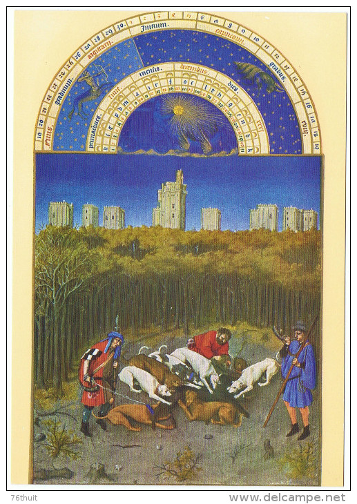 CPA - Peinture & Tableaux Art -Musée CONDE - CHANTILLY - Les Très Riches Heures Du Duc De Berry - La Curée - Peintures & Tableaux