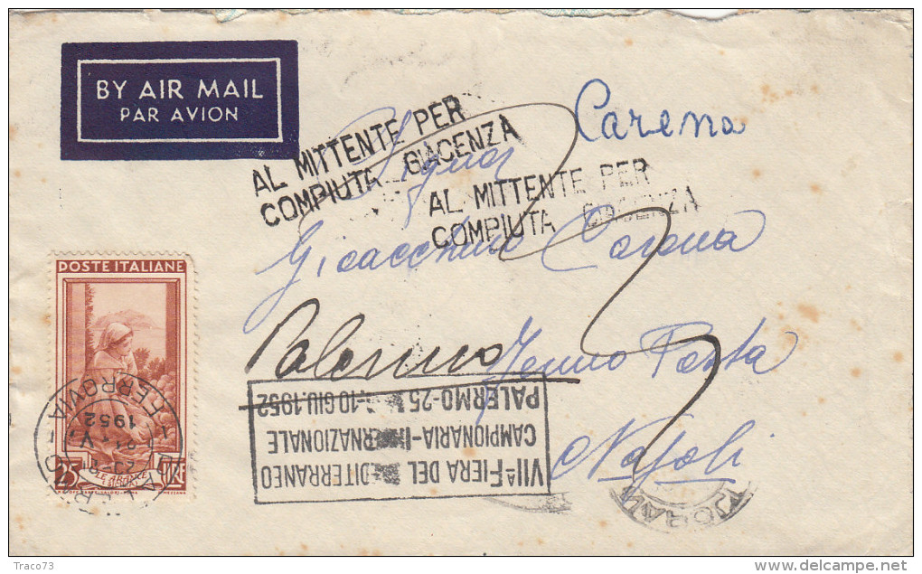 PALERMO /  NAPOLI  - Cover_Lettera  FERMO POSTA   21.5.1952 - Annullo FIERA DEL MED.- L´Italia Al Lavoro Lire 25 Isolato - 1946-60: Storia Postale