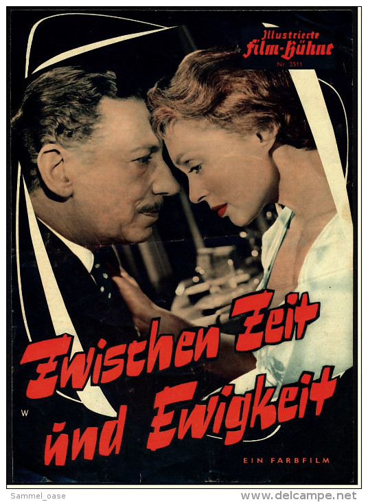 Illustrierte Film-Bühne  -  "Zwischen Zeit Und Ewigkeit" -  Mit Lilli Palmer -  Filmprogramm Nr. 3511 Von Ca. 1956 - Revistas