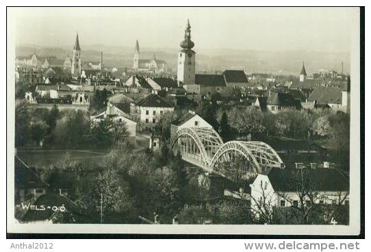 Wels Oberösterreich Stahl-Brücke Gesamtansicht Um 1930 - Wels