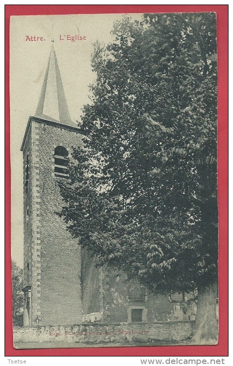 Attre - L'Eglise - 1910 ( Voir Verso ) - Brugelette