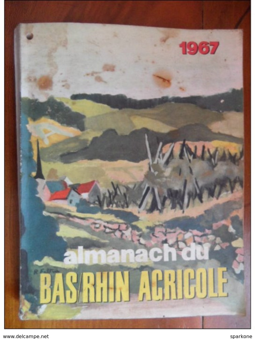 Almanach Du Bas-Rhin Agricole De 1967 - Autres & Non Classés