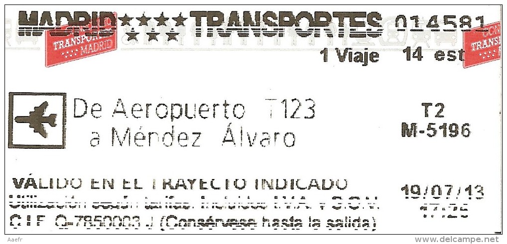 Titre De Transport - Espagne - MADRID TRANSPORTES - De Aeropurto A Merdez Alvaro - 2013 - Ticket De Métro - Europa