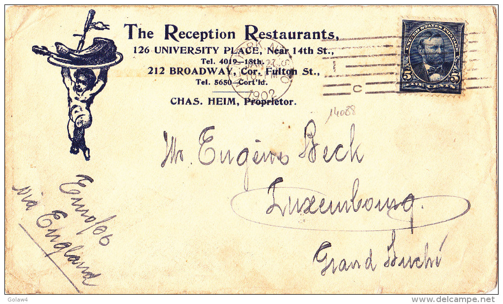 14088# LETTRE ILLUSTREE THE RECEPTION RESTAURANTS BROADWAY VIA ENGLAND  Obl NEW YORK 1902 LUXEMBOURG - Briefe U. Dokumente