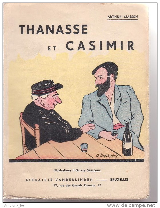 Thanasse Et Casimir - Arthur Masson - Auteurs Belges