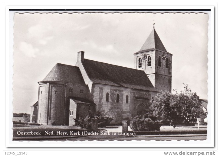 Oosterbeek, Ned. Herv. Kerk ( Oudste Kerk In Europa ) - Oosterbeek