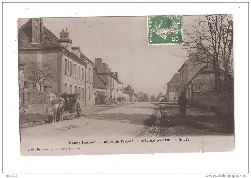 CPA : 89 - Neuvy Sautour : Route De Troyes L'Original Partnt En Route - Attelage - Maisons .. - Neuvy Sautour