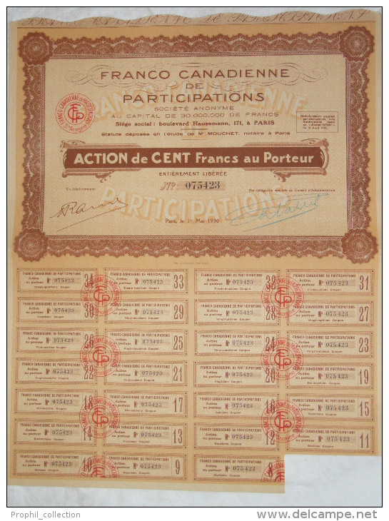 Action 1930 Franco Canadienne De Participations Societe  Anonyme 100 F Au Porteur Avec Coupons Paris Emprunt Titre - Other & Unclassified