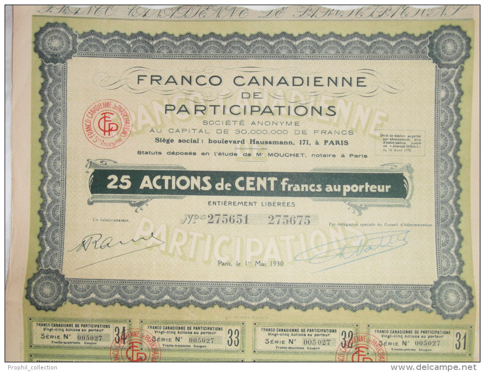 Action 1930 Franco Canadienne De Participations Societe  Anonyme 100 F Au Porteur Avec Coupons Paris Emprunt Titre - Other & Unclassified