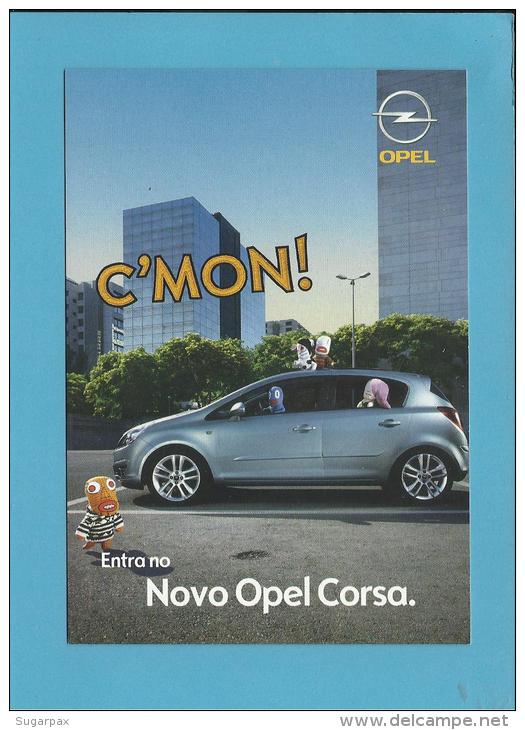 OPEL CORSA - C'MON! - O Fabulástico, Maravilhástico, Extraordinástico - PUBLICIDADE - Advertising - Portugal - 2 SCANS - Turismo