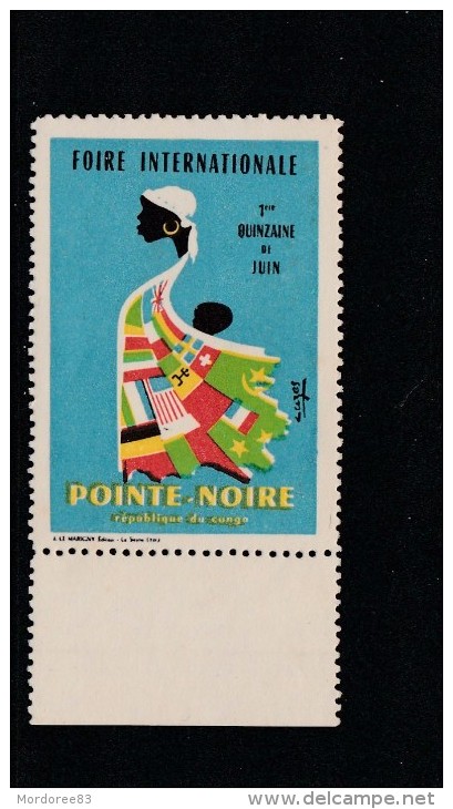 VIGNETTE FOIRE INTERNATIONALE POINTE NOIRE REPUBLIQUE DU CONGO NEUF             TDA43 - Autres & Non Classés