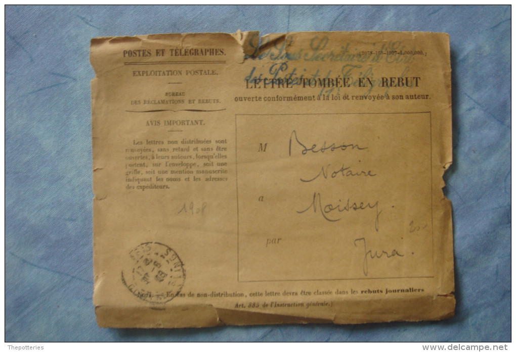 3-930 Lettre Tombée En Rebutle Sous Secretaire D'etatdes Postes  Lettre Ouverte Et Renvoyée 1908 Moissey Inconnu Rueil - Lettres Accidentées