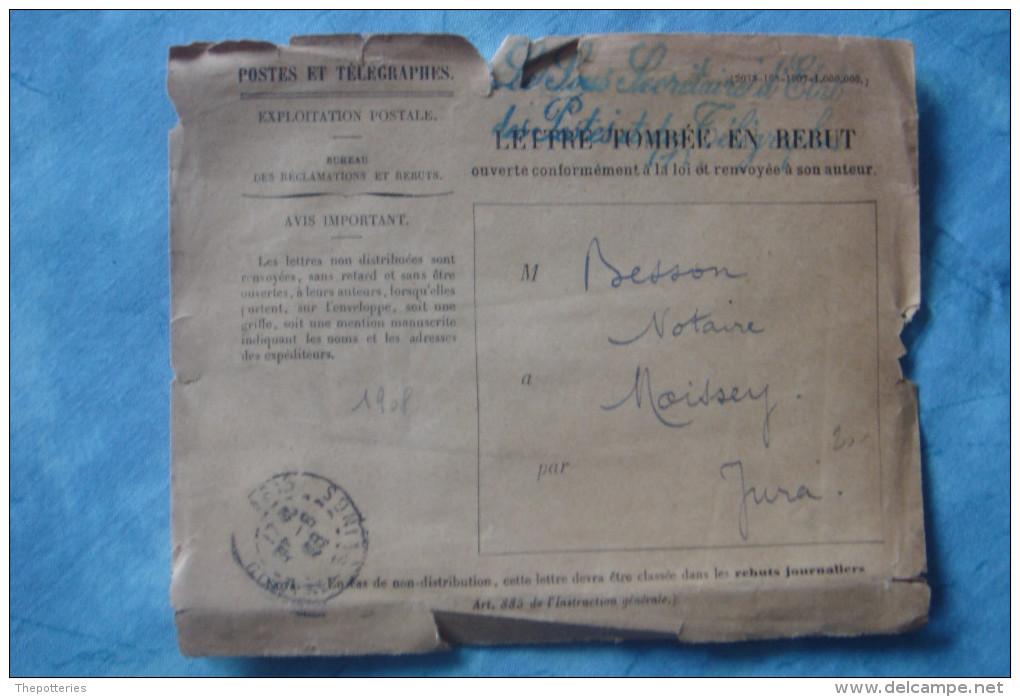 3-930 Lettre Tombée En Rebutle Sous Secretaire D'etatdes Postes  Lettre Ouverte Et Renvoyée 1908 Moissey Inconnu Rueil - Lettres Accidentées