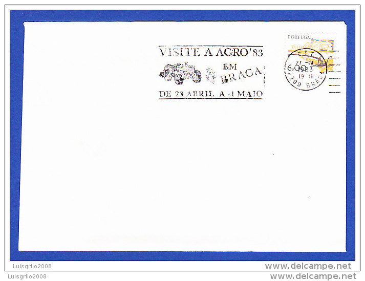 VISITE A AGRO 83 EM BRAGA - DE 23 ABRIL A 1 MAIO - Postal Logo & Postmarks