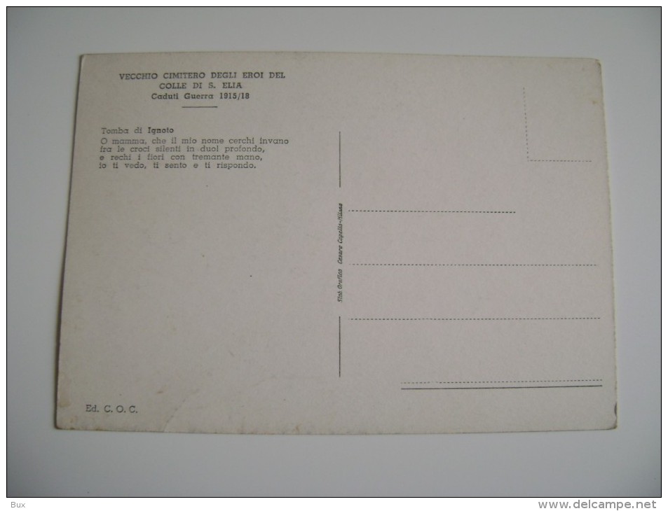 GORIZIA CIMITERO DEGLI EROI.COLLE DI S.ELIA.CADUTI DI GUERRA. WW1 1915-18 MILITARE NO VIAGGIATA IMMAGINE OPACA - Guerra 1914-18