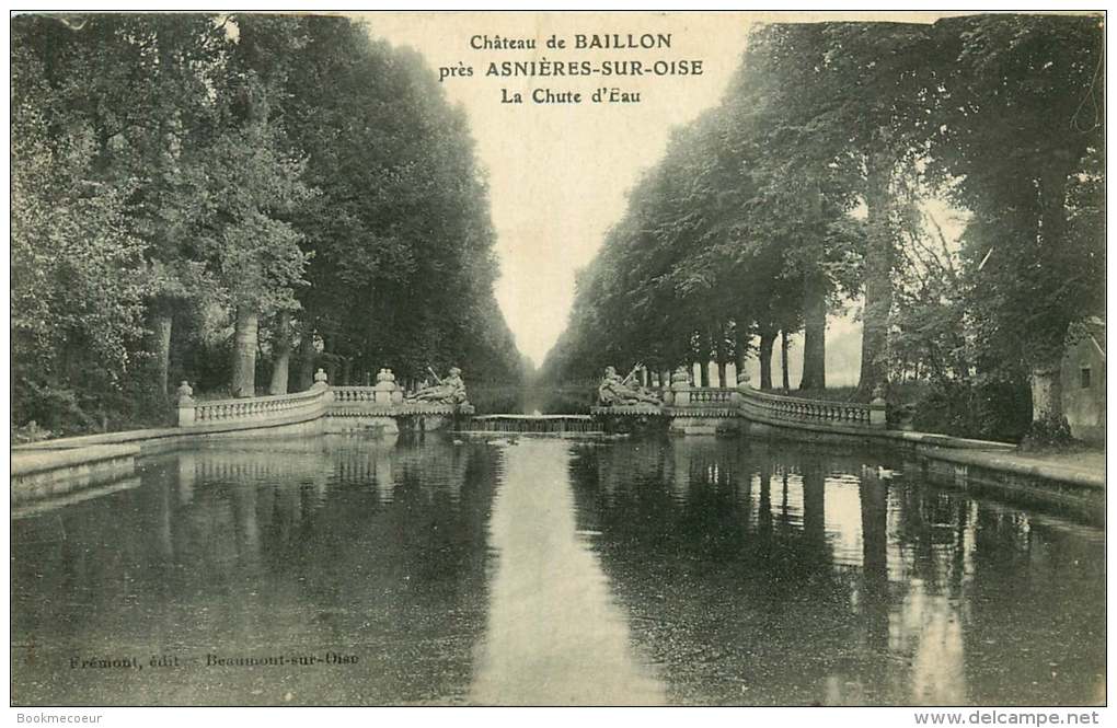 95    CHATEAU DE BAILLON PRES ASNIERE SUR OISE  LA CHUTE D'EAU - Asnières-sur-Oise