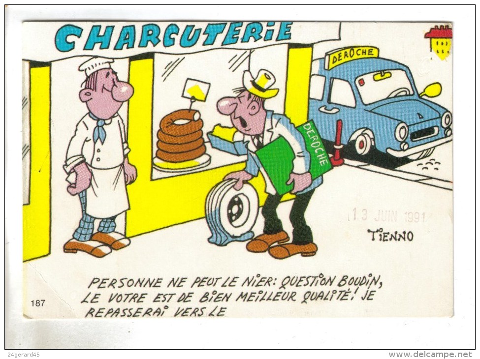 CPSM BON DE COMMANDE HUMOUR CHARCUTIER - Personne Ne Peut Le Nier Question Boudin... Je Repasserai Vers Le...ill. TIENNO - Humour