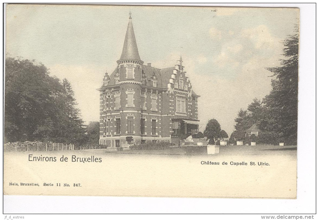 CP Environs De Bruxelles. Château De Capelle St Ulric Sint Ulriks Kapelle Légèrement Colorisé Vers 1905 Nels - Dilbeek