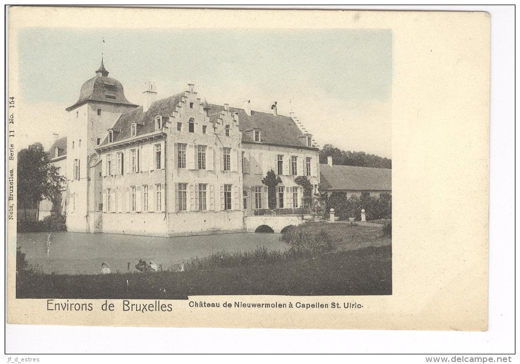 CP Environs De Bruxelles. Château De Nieuwermolen Capelle St Ulric Sint Ulriks Kapelle Légt Colorisé Vers 1905 Nels - Dilbeek