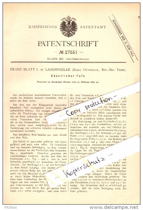 Original Patent - Franz Blatt In Landsweiler B. Lebach , 1883 , Künstlicher Fuß , Prothese !!! - Kreis Saarlouis